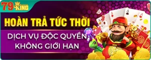 Khuyến mãi hoàn trả 79King