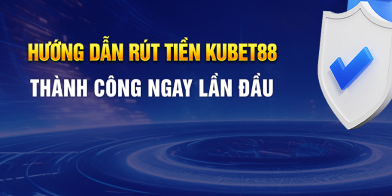 Những nguyên nhân để bạn có thể rút tiền thành công ngay từ lần đầu